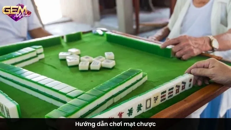Hướng dẫn chơi mạt chược